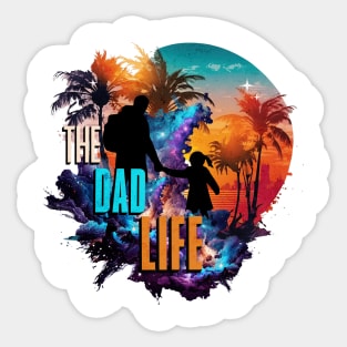 Fatherly Love, Dad Love, Dad Life Sticker